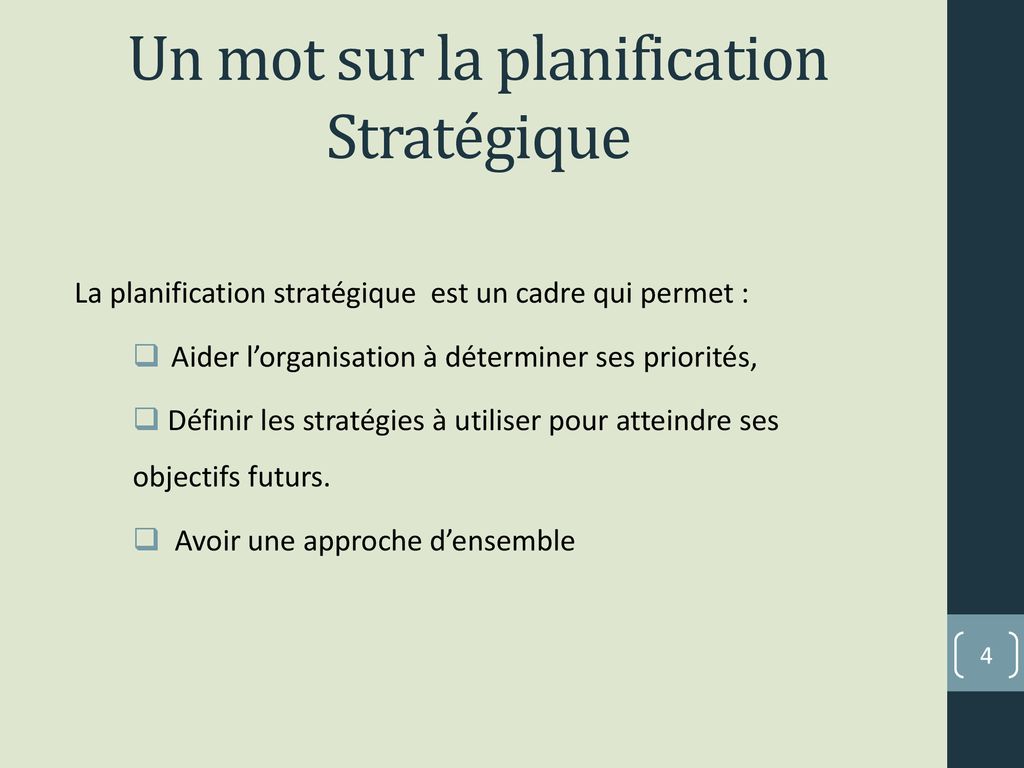 Module N°4 : APERÇU GÉNÉRAL DE LA PLANIFICATION STRATEGIQUE - Ppt ...