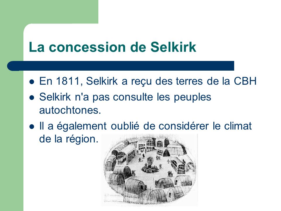 La concession de Selkirk