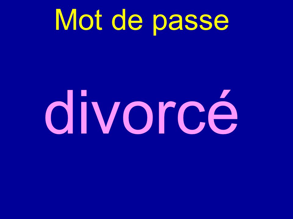 Mot de passe divorcé