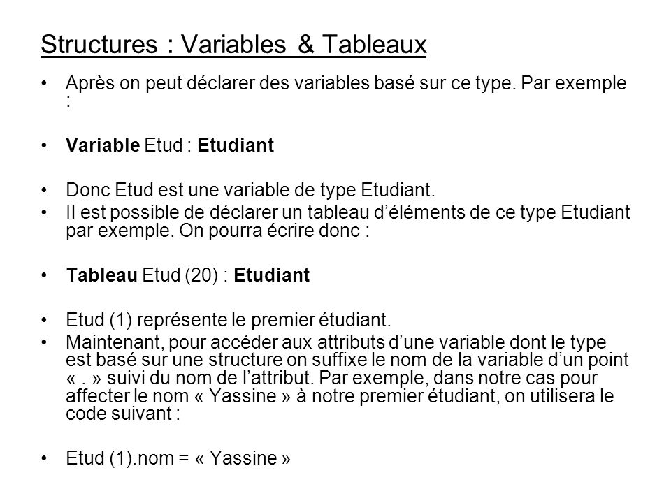 Structures : Variables & Tableaux