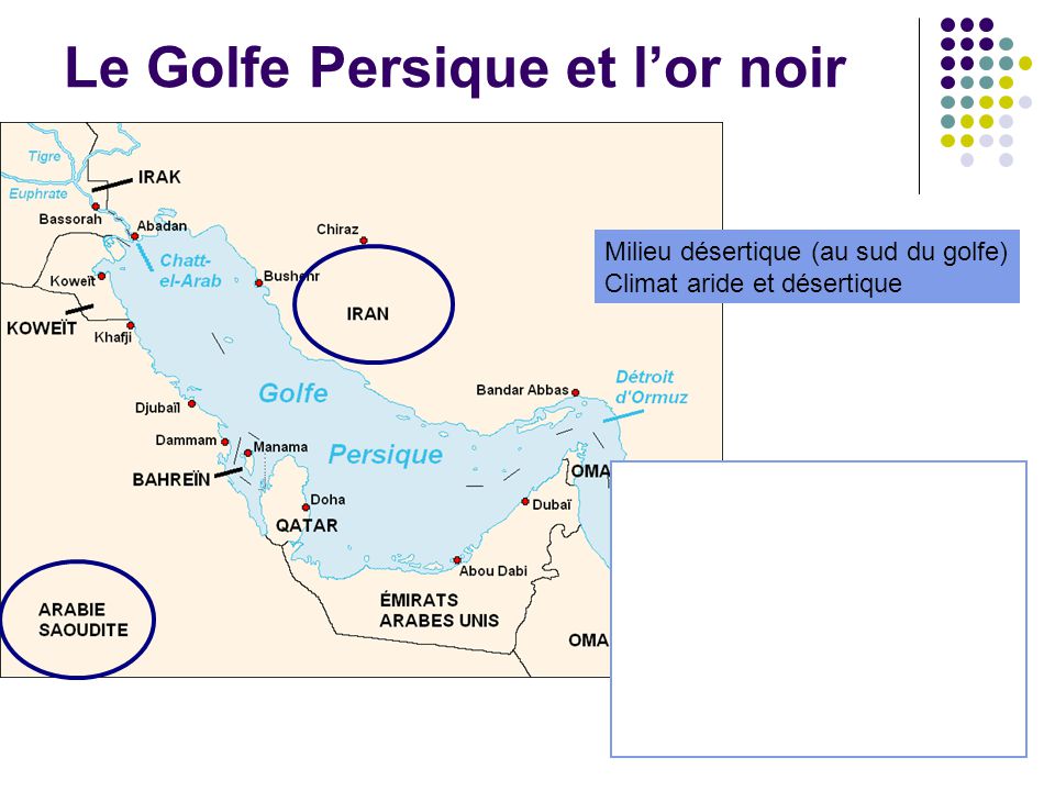 Le Golfe Persique et l’or noir