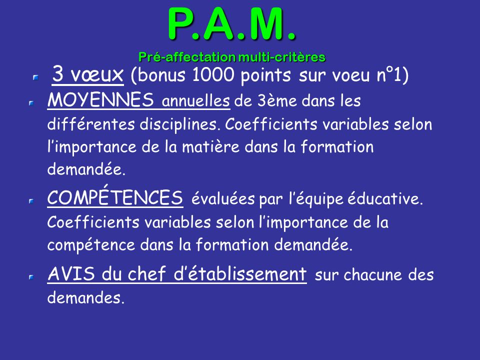 P.A.M. Pré-affectation multi-critères