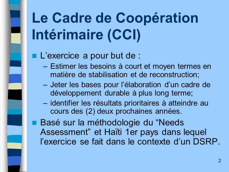 Le Cadre de Coopération Intérimaire (CCI)