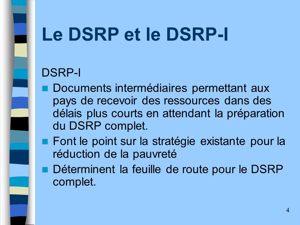Le DSRP et le DSRP-I DSRP-I