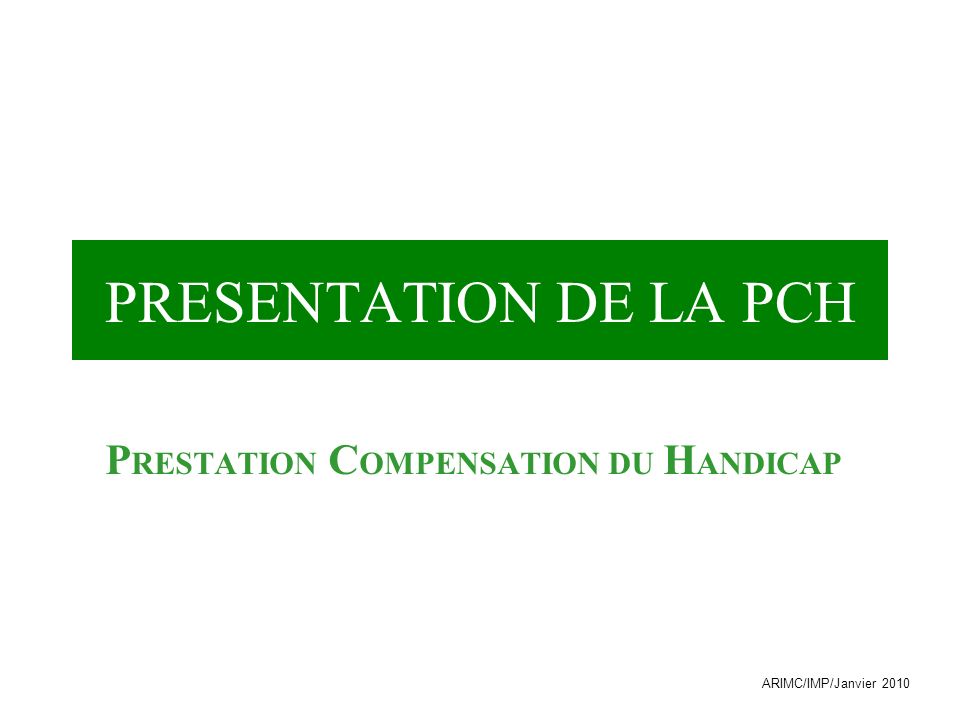 PRESTATION COMPENSATION DU HANDICAP