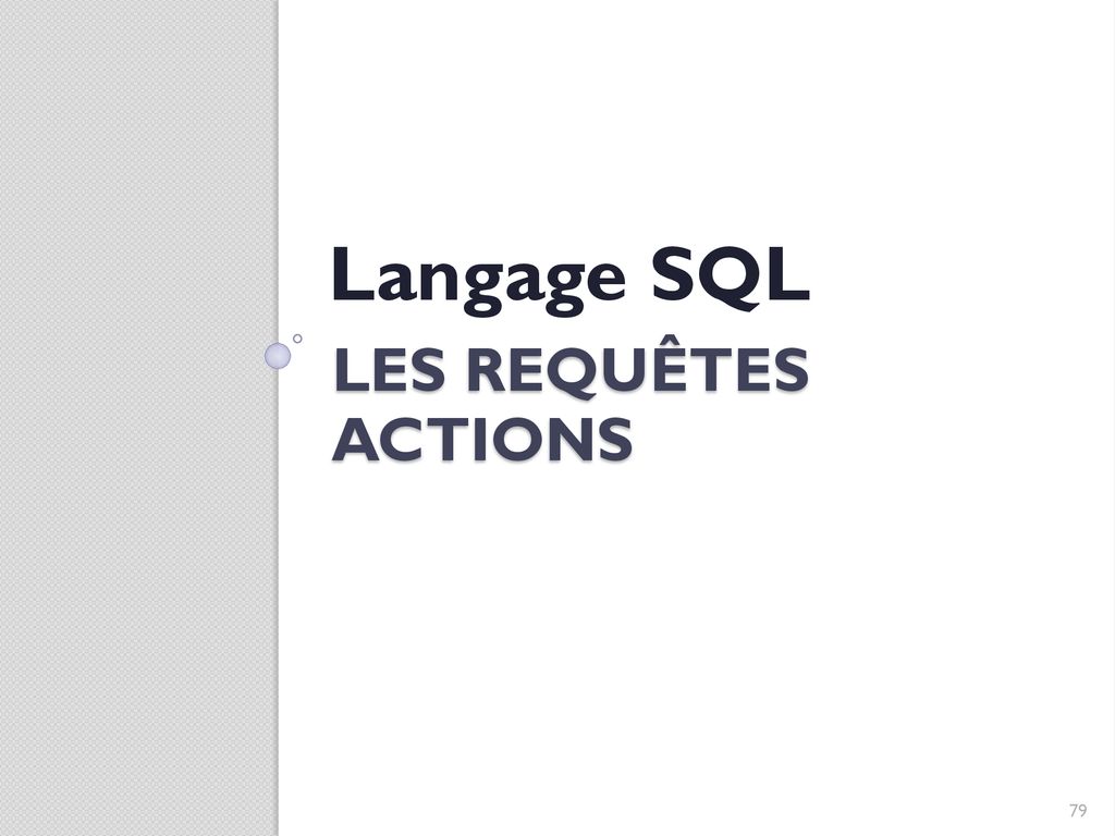 Transact SQL Débutant Et Perfectionnement - Ppt Télécharger