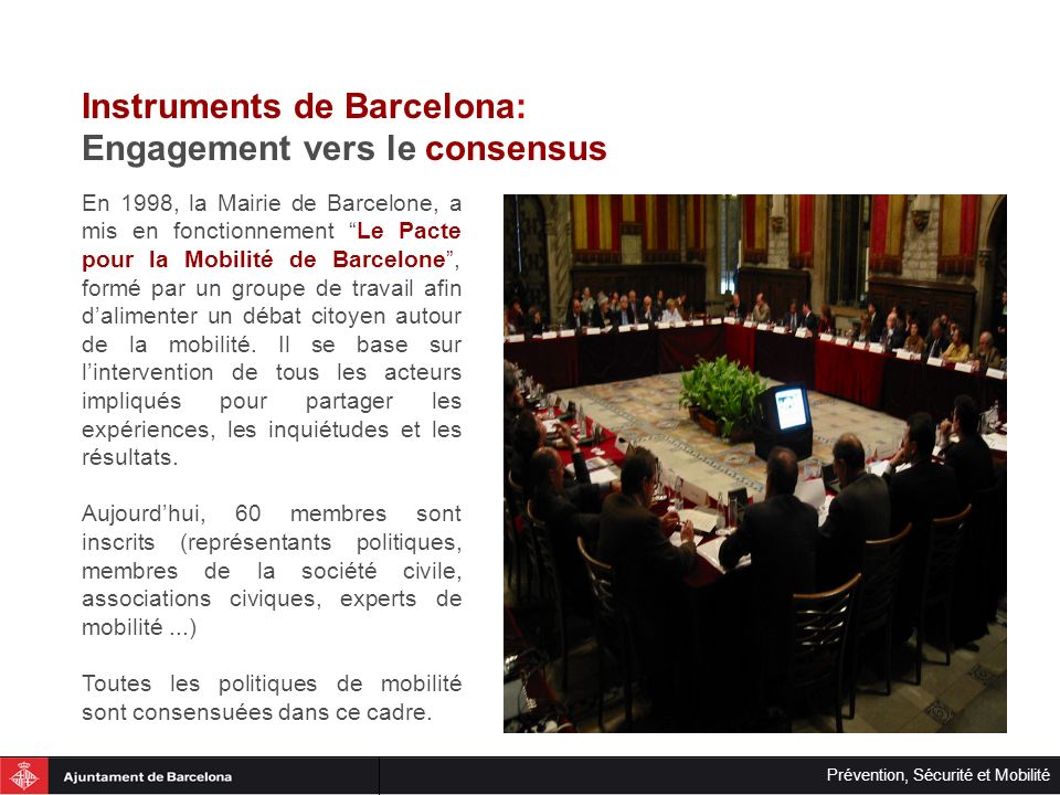 Instruments de Barcelona: Engagement vers le consensus