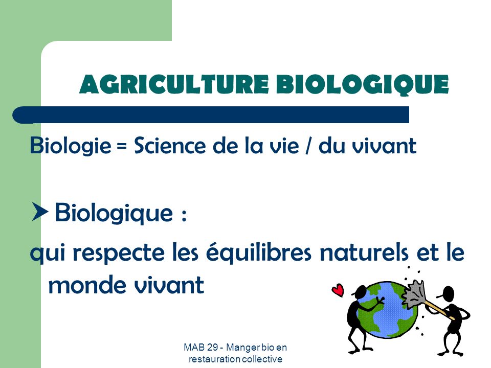 AGRICULTURE BIOLOGIQUE