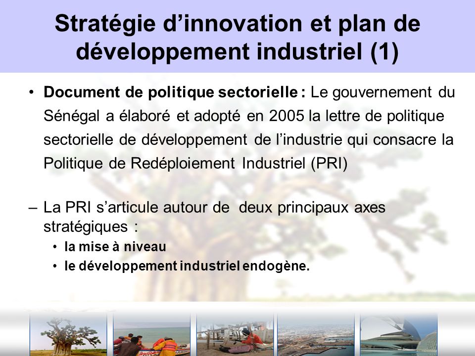 Stratégie d’innovation et plan de développement industriel (1)