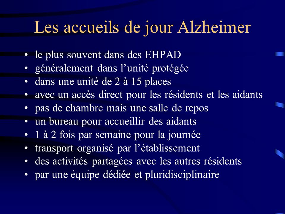Les accueils de jour Alzheimer