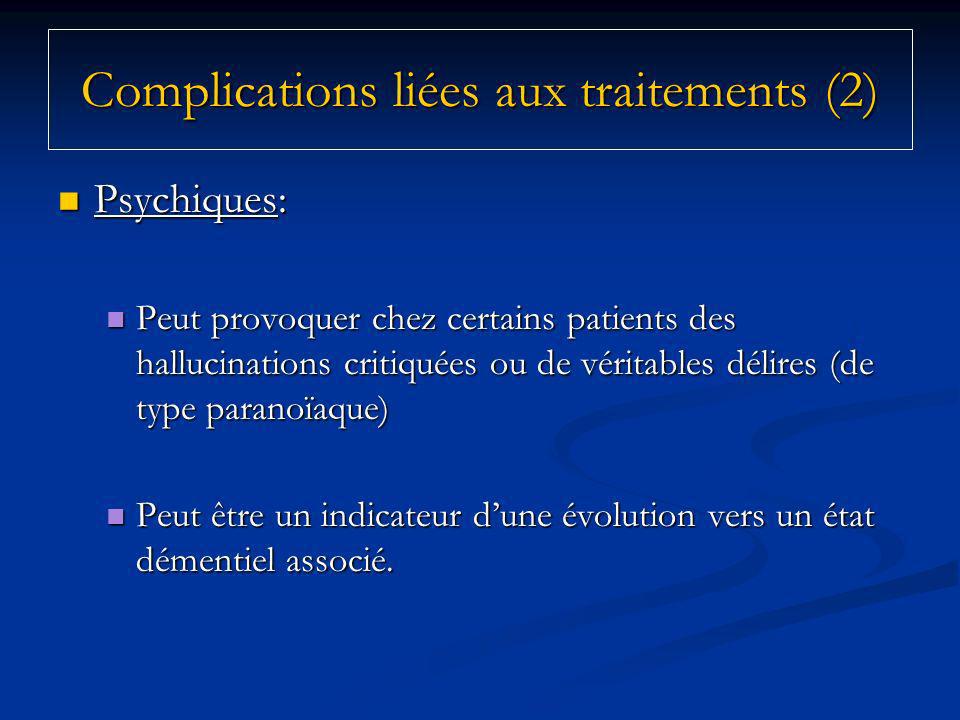 Complications liées aux traitements (2)