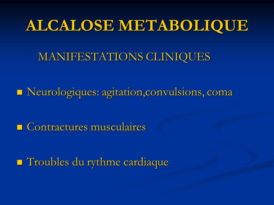 ALCALOSE METABOLIQUE MANIFESTATIONS CLINIQUES