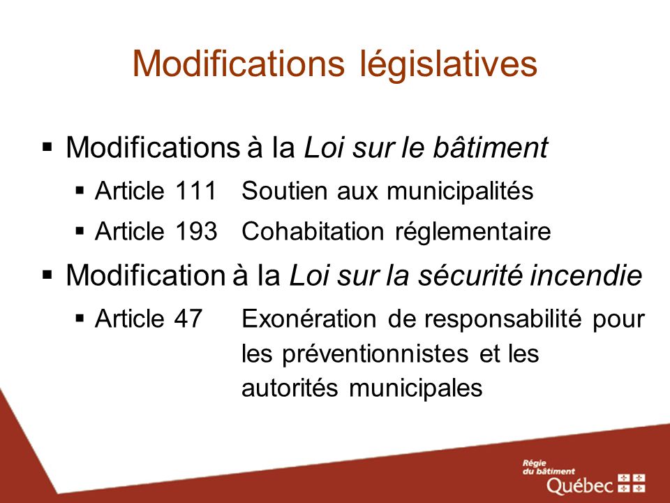 Modifications législatives