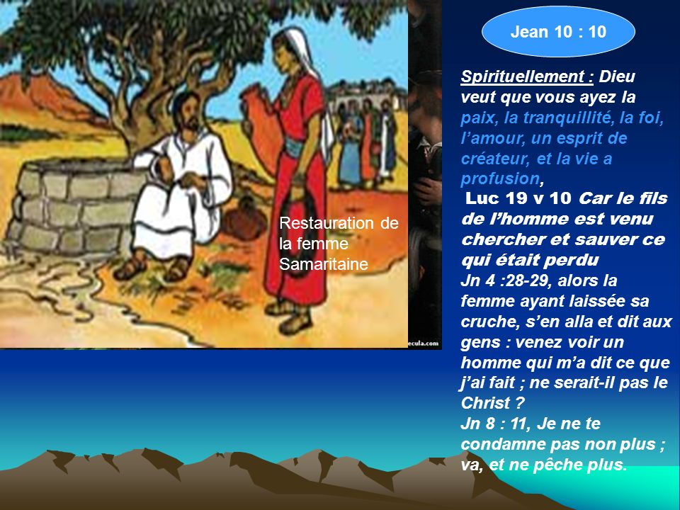 Jean 10 : 10 Restauration de Zachée.