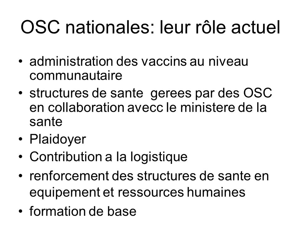 OSC nationales: leur rôle actuel