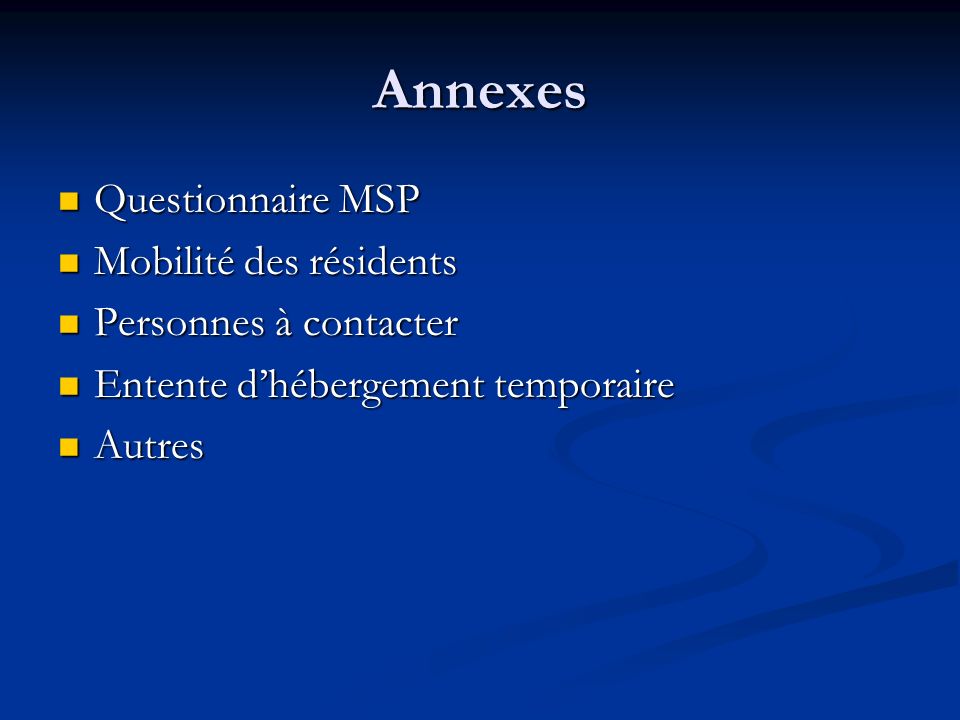 Annexes Questionnaire MSP Mobilité des résidents Personnes à contacter