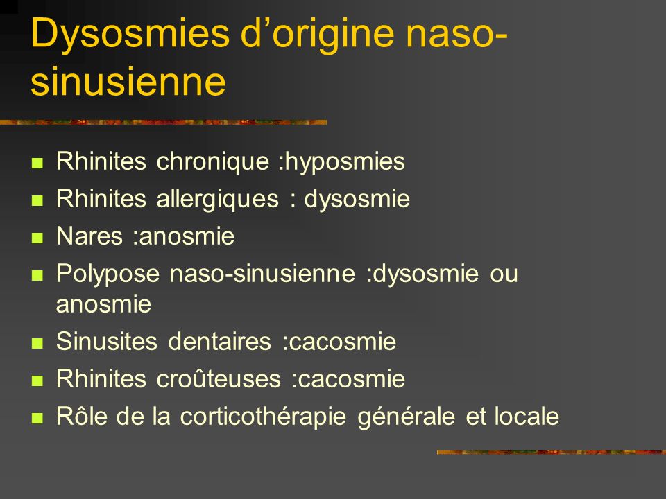 Dysosmies d’origine naso-sinusienne