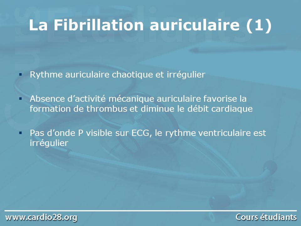 La Fibrillation auriculaire (1)