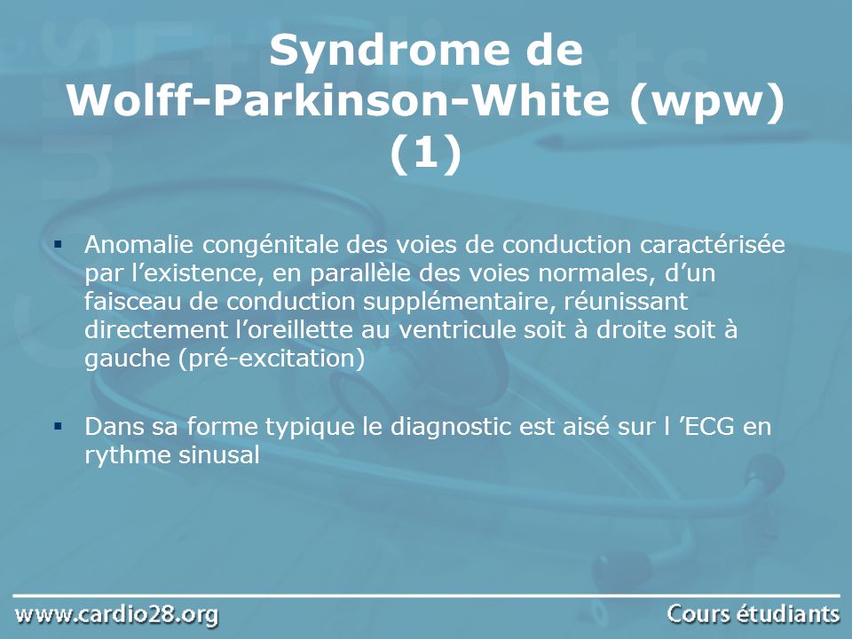 Syndrome de Wolff-Parkinson-White (wpw) (1)