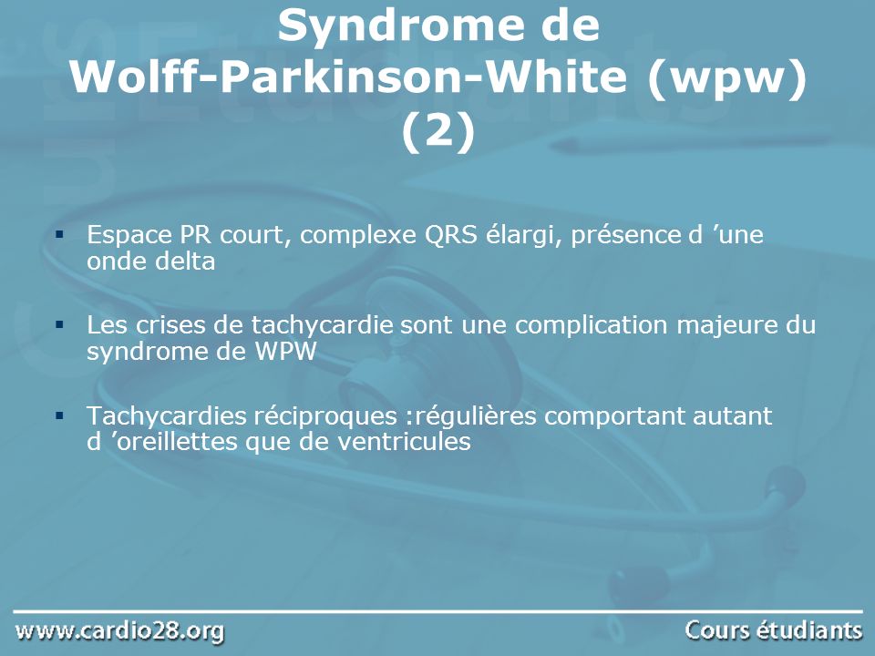 Syndrome de Wolff-Parkinson-White (wpw) (2)