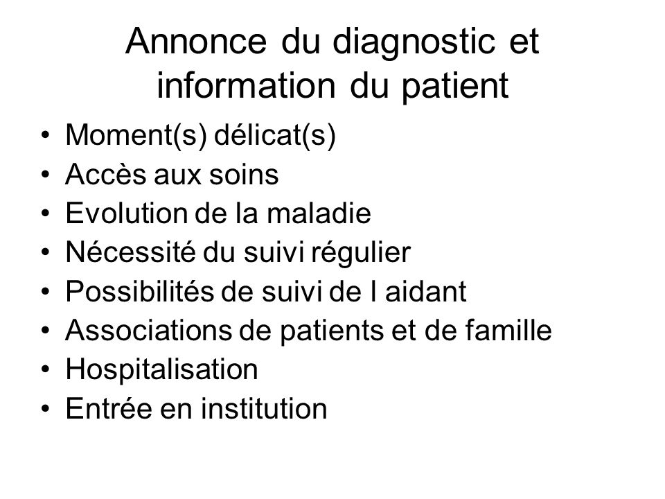 Annonce du diagnostic et information du patient