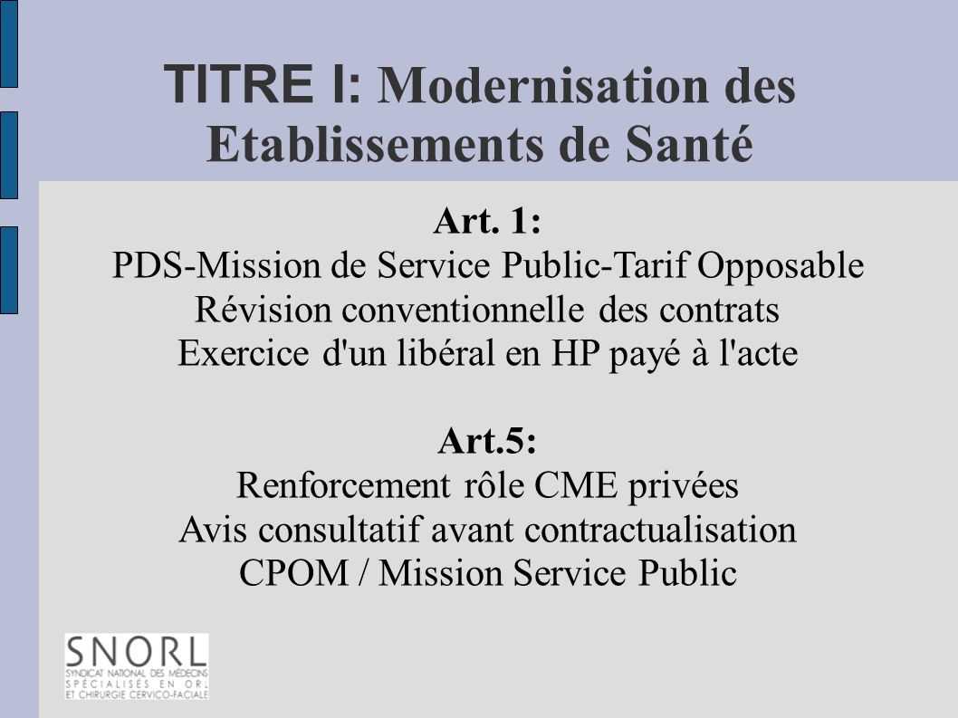 TITRE I: Modernisation des Etablissements de Santé