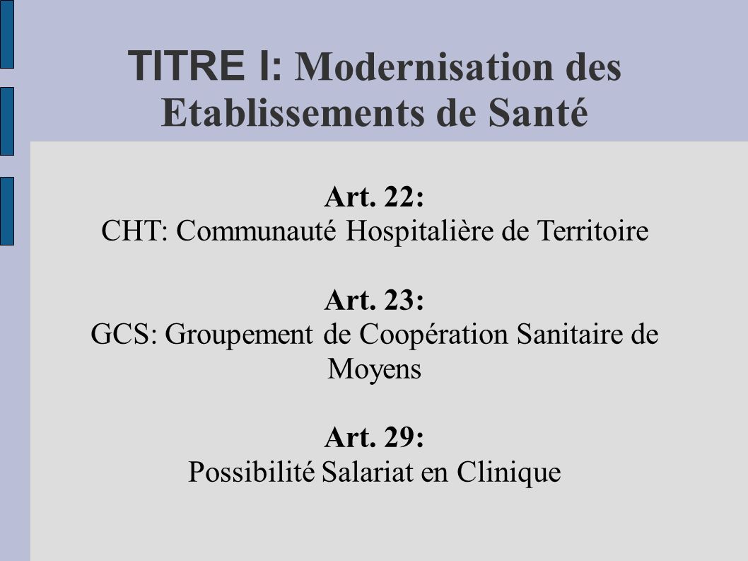TITRE I: Modernisation des Etablissements de Santé