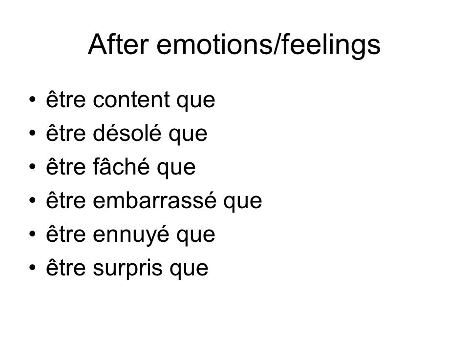 After emotions/feelings