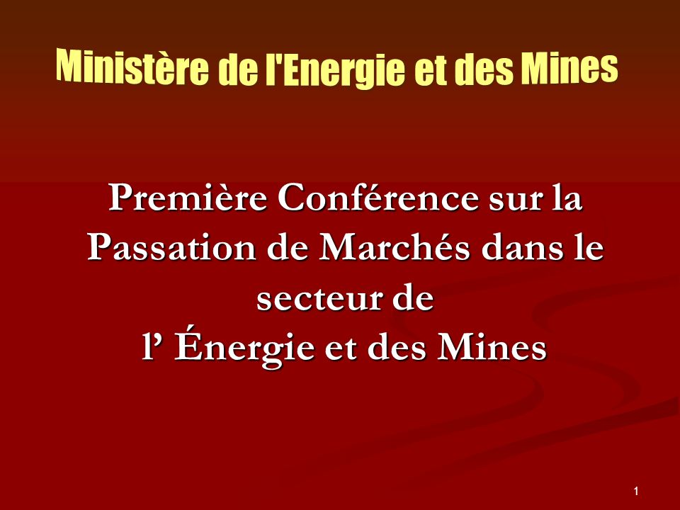 Ministère de l Energie et des Mines