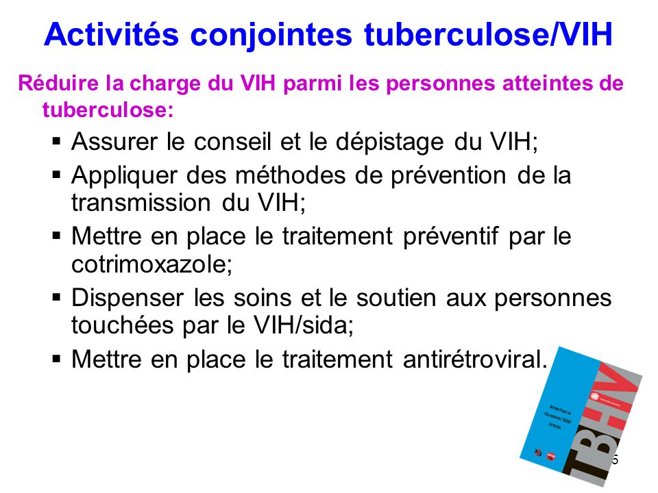 Activités conjointes tuberculose/VIH