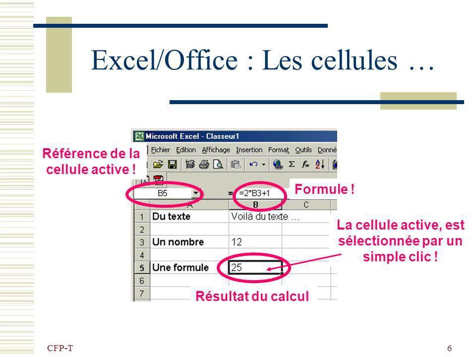 Excel/Office : Les cellules …