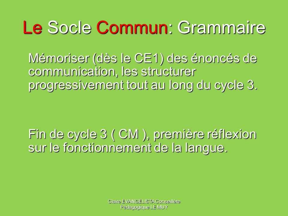 Le Socle Commun: Grammaire