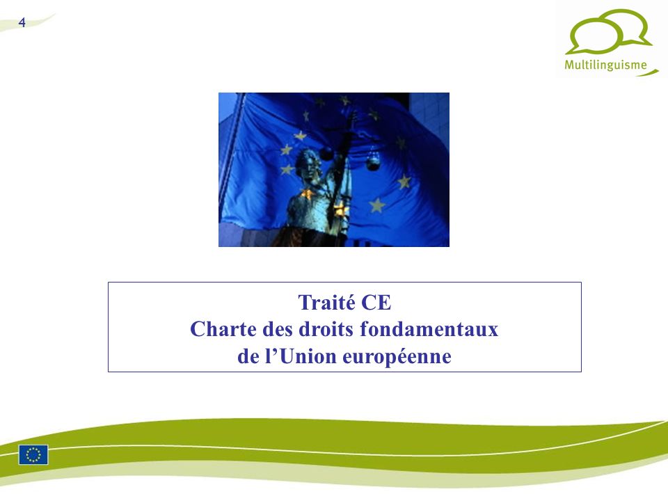 Traité CE Charte des droits fondamentaux de l’Union européenne