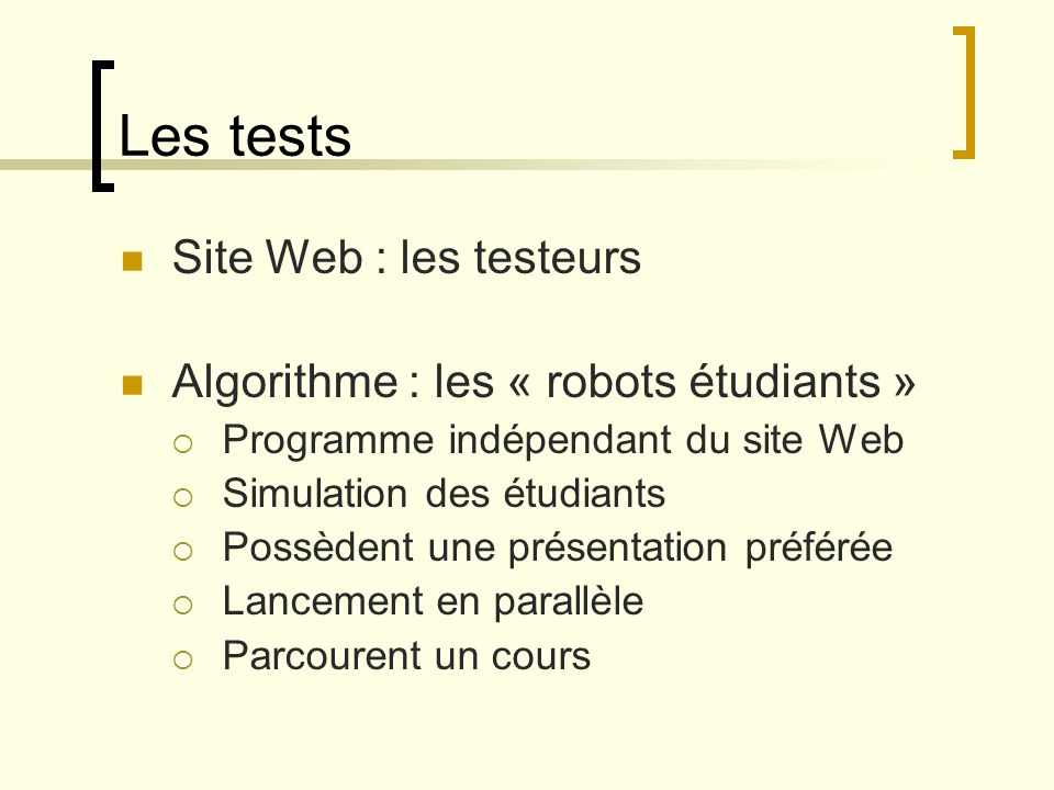 Les tests Site Web : les testeurs