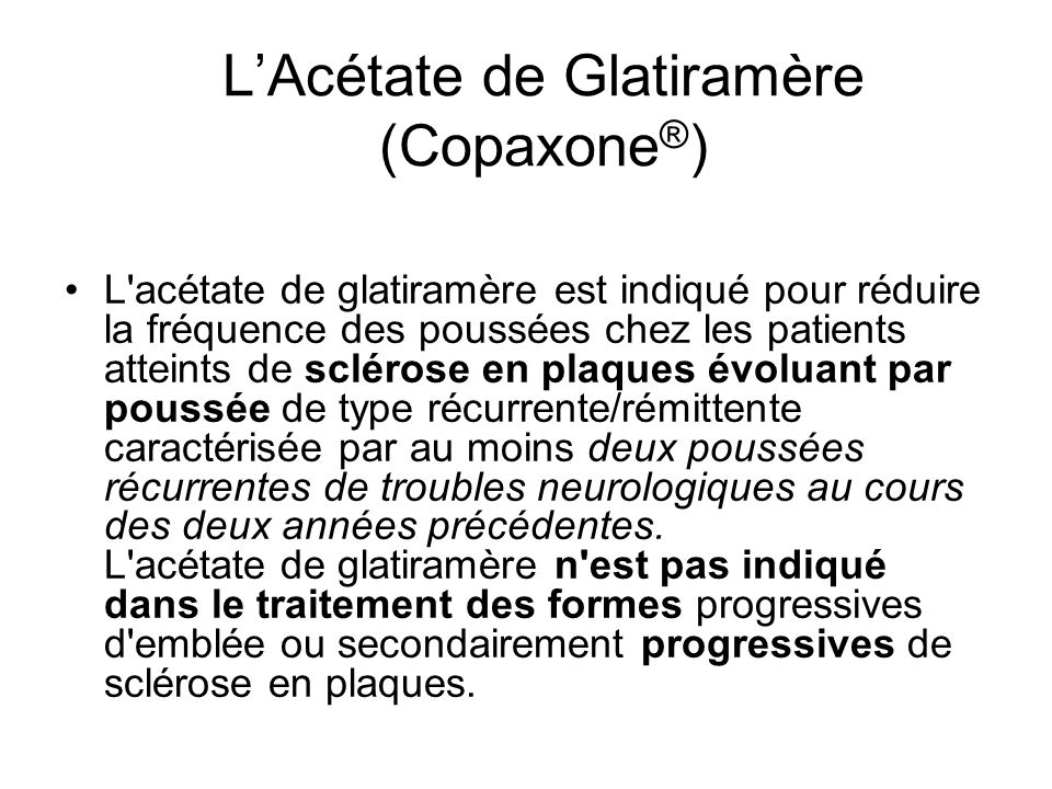 L’Acétate de Glatiramère (Copaxone®)