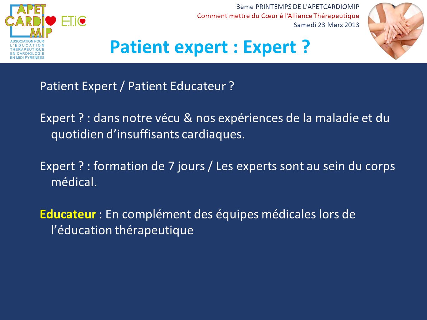 Patient expert : Expert