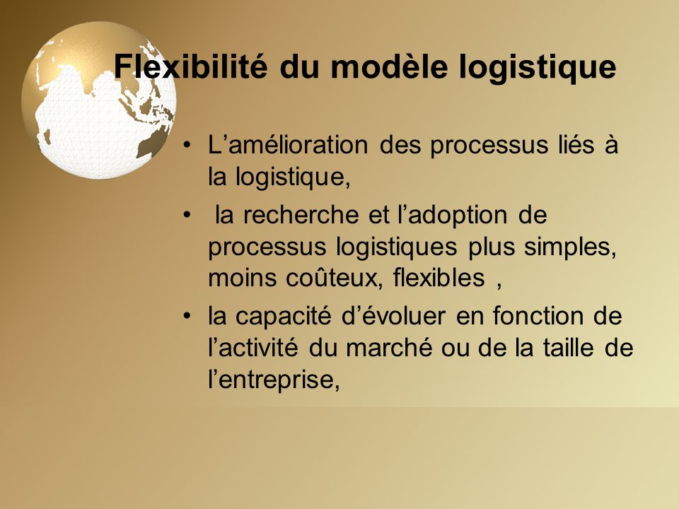 Flexibilité du modèle logistique