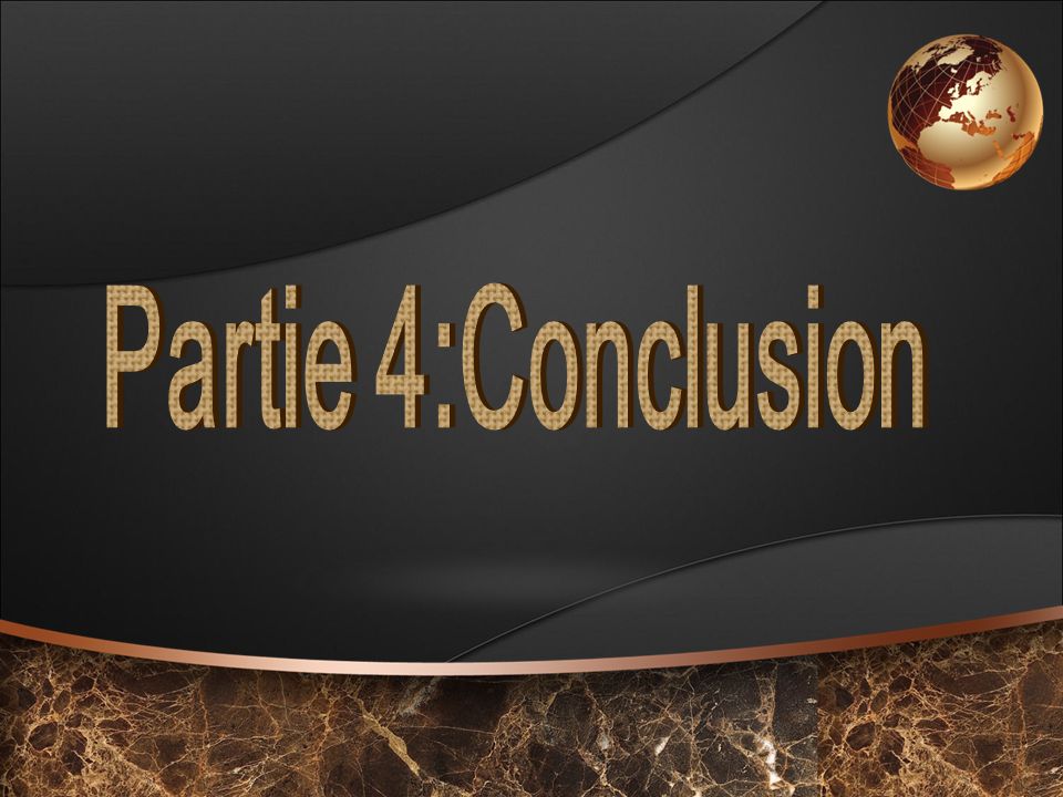 Partie 4:Conclusion