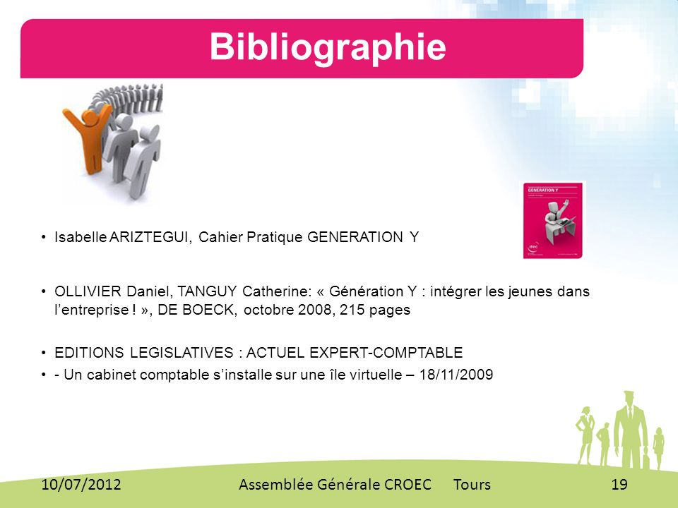 Bibliographie 10/07/2012 Assemblée Générale CROEC Tours