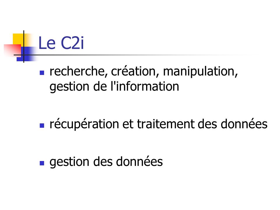 Le C2i recherche, création, manipulation, gestion de l information