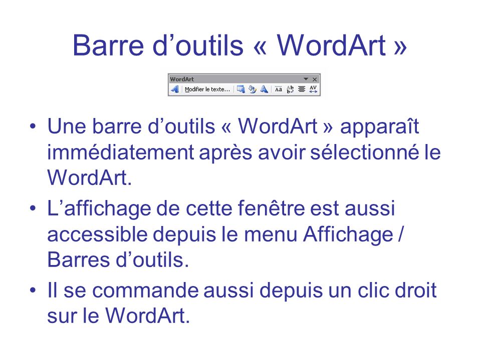 Barre d’outils « WordArt »