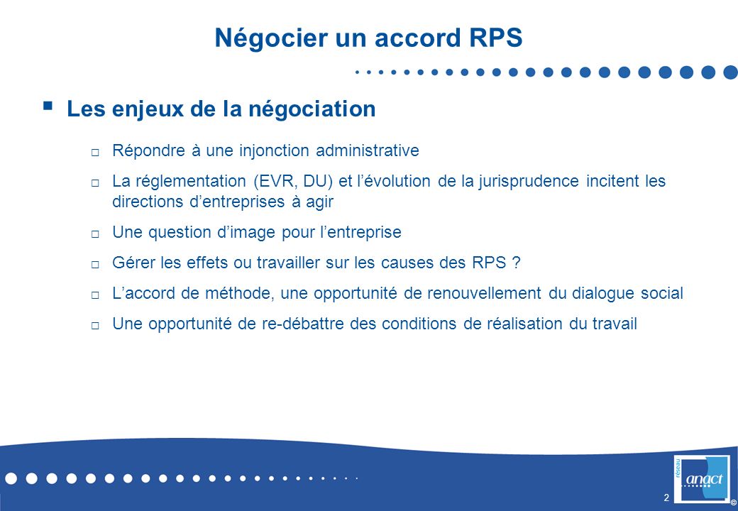 Négocier un accord RPS Les enjeux de la négociation