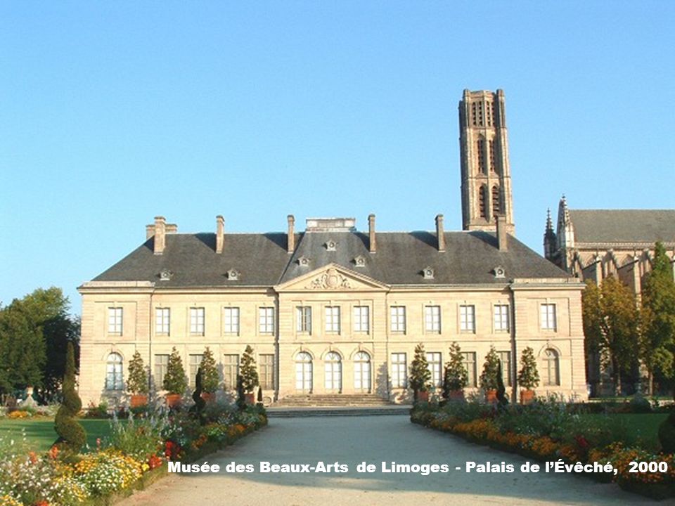Musée des Beaux-Arts de Limoges - Palais de l’Évêché, 2000