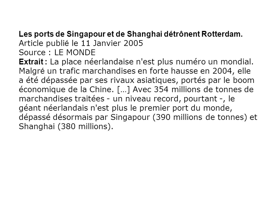 Les ports de Singapour et de Shanghai détrônent Rotterdam