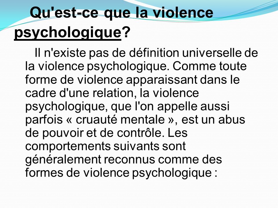 Qu est-ce que la violence psychologique
