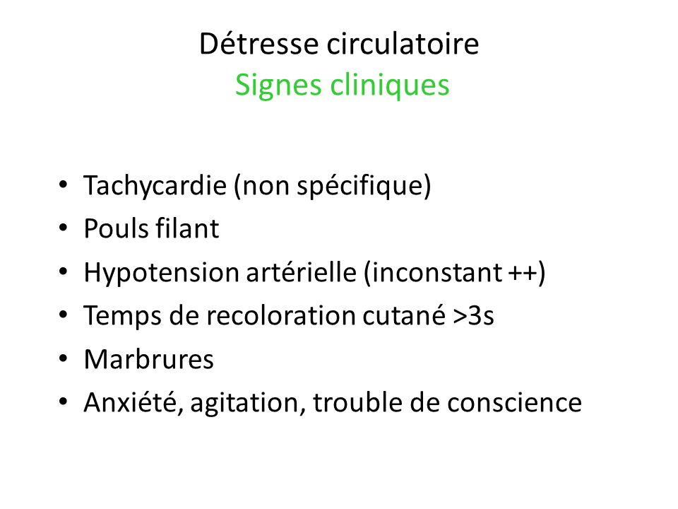 Détresse circulatoire Signes cliniques