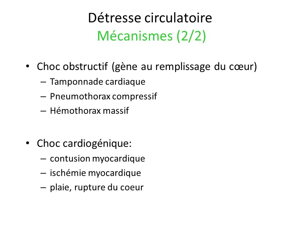 Détresse circulatoire Mécanismes (2/2)