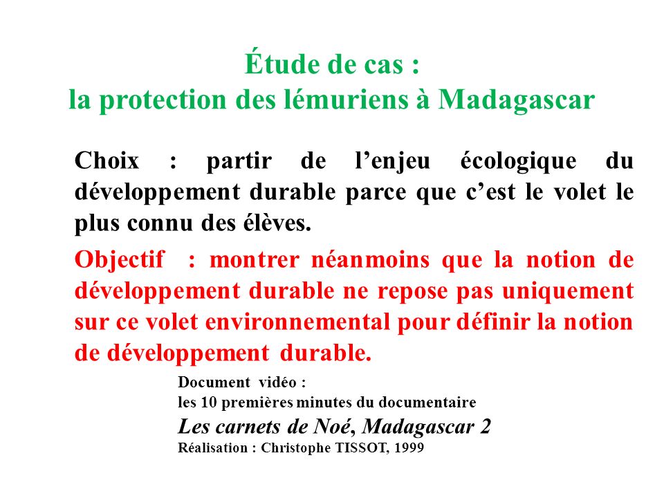 Étude de cas : la protection des lémuriens à Madagascar