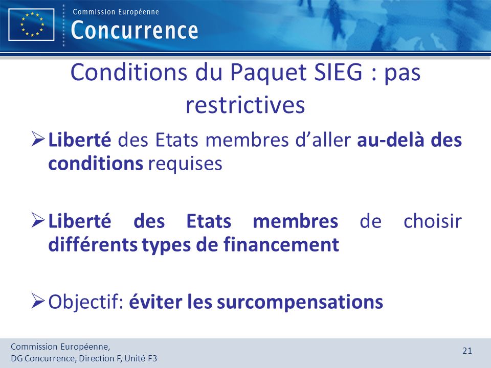 Conditions du Paquet SIEG : pas restrictives