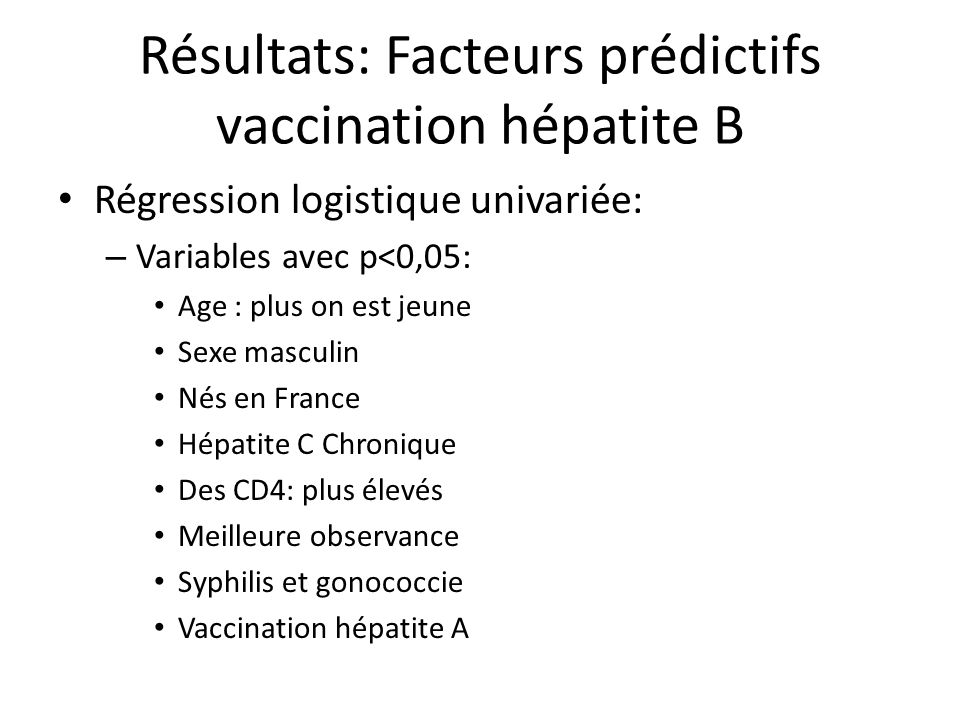 Résultats: Facteurs prédictifs vaccination hépatite B